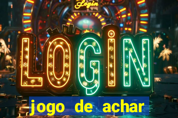 jogo de achar estrelas escondidas ganhar dinheiro